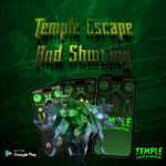 Temple Escape and Shooting